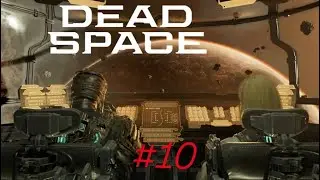 ATTACKING MY GIRLFRIEND! - Dead Space Remastered - Part 10