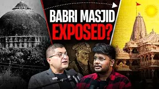 Ayodhya Ram Mandir vs Babri Masjid: The Untold Truth Explained | w/ Arun Anand | TAMS 50