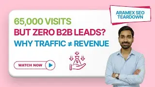 Why 65,000 Visitors = Zero Leads? (Logistics SEO Case Study)