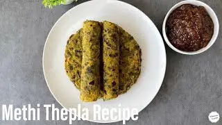 THEPLA Recipe with instant Chunda | Methi Thepla Recipe | Chunda Recipe |Winter Special | Best Bites