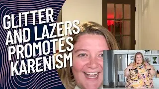 Glitter and Lazers Karen Adventures. Plus size travel 102
