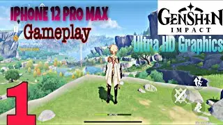 Genshin Impact Gameplay Walkthrough ( Iphone 12 Pro Max ) [Part-1]