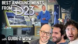 Our Thoughts on Destination D23 Announcements (with Guide2WDW)
