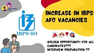 IBPS AFO Vacancies increase. Boost your IBPS AFO Interview Preparation with @Exams_Success
