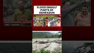 Cloudburst Fury: Dehradun, Himachal Devastated; Rescue Ops On | Flood News | India Today