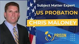 US Federal Probation: What to Expect (June 6, 2022)