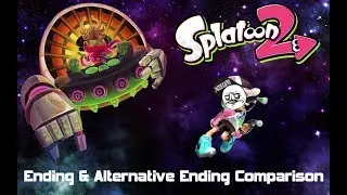 Splatoon 2: Ending & Alternative Ending Comparison