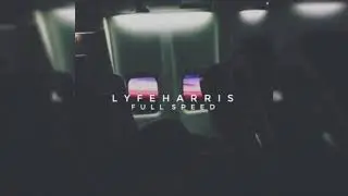 Lyfe Harris – Hard To Find (feat. Anderson) (Full Speed)