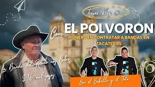 El Polvoron ...Pionero en contratar Bandas En Zacatecas ...presentado por Banda Los De la R de Jerez
