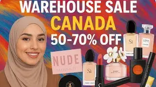 BIGGEST WAREHOUSE SALE IN CANADA 🇨🇦 | 50–70% OFF Perfumes, Makeup & Body Care 😱🔥