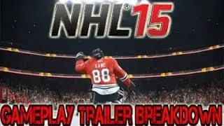 NHL 15 Gameplay Trailer Breakdown