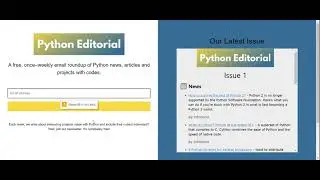 Python Editorial - Weekly Newsletter That Shares Python Articles, Projects and News