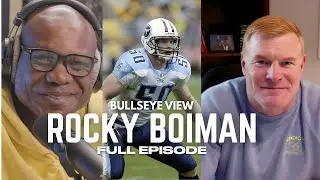 Rocky Boiman: From Notre Dame to the Titans & a Super Bowl Victory in Indy | Bullseye View