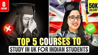 Top 5 Courses to Study in UK 2026 | Top Universities, Scope, Salary for International Students