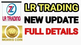 LR TRADING | MORRIS COIN LATEST COMPANY FULL DETAILS | LR TRADING