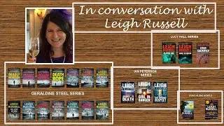 In Conversation With...Bestselling Crime Writer Leigh Russell
