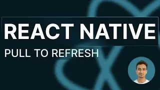 Учебное пособие по React Native &mdash; 69 &mdash; Потяните для обновления