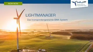 Bedarfsgesteuerte Nachtkennzeichnung mit dem LightManager