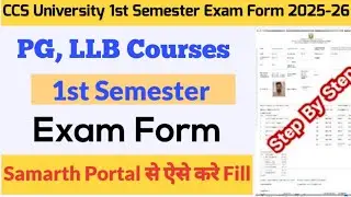 How to Fill CCS University 1st Semester Exam Form 2025 | CCSU 1st Semester Exam Form Kaise Bahre