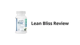 Have you grown tired of failed weight-loss attempts? Lean Bliss Review