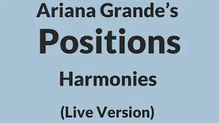Ariana Grande’s Position Buildup (Vevo version) Tutorial