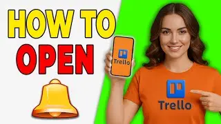 How To Open Notifications In Trello (Quick Setup 2026)
