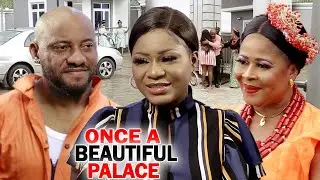 Once A Beautiful Palace Complete Season - Destiny Etiko/Yul Edochie 2020 Latest Nigerian Movie