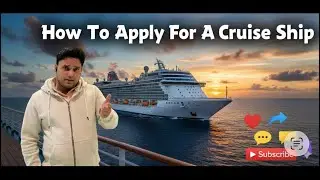 How to apply for a cruise ship job !!  