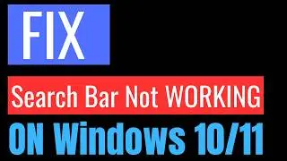 SOLVED - Search Bar Not Working on Windows 11/10 &ndash; Quick & Easy Solutions