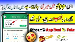 Live Payment Proof - New Earning App Today - Streamo App - Jazzcash/Easypaisa - Zain Earning Tube