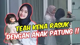 TEAH KENA RASUK DENGAN ANAK PATUNG !! - PRANK SEMUA PELIK !!