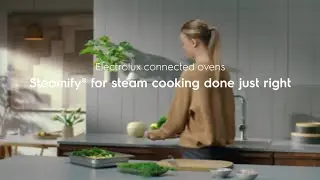 Short video demonstrating the connected use cases of Steamify&reg; through App, Electrolux, Ovens
