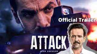 ATTACK Official Trailer | John Abraham