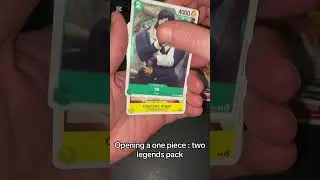 Opening a one piece : 2 legends pack #onepiece #2legends #packopening