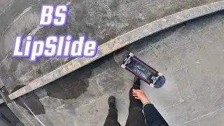 How to BS LipSlide as a Beginner