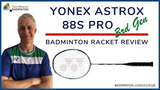 Обзор ракетки для бадминтона Yonex Astrox 88S Pro 3-го поколения