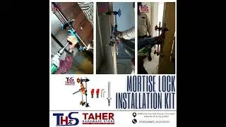Mortise Lock Installation Kit At Taher Hardware Store