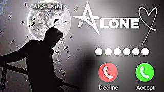 New Alone Ringtone 2026 Mood Off Ringtone Music Ringtone Sad Ringtone Trending Ringtone 