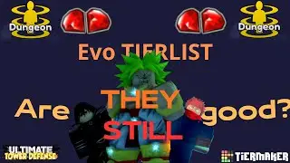 Evo TIERLIST👑 Ultimate Tower Defense ROBLOX