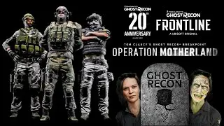 Ghost Recon Operation Motherland, Frontline, and 20th Anniversary Follow Up Discussion.