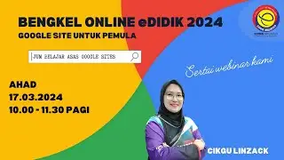 BENGKEL ONLINE EDIDIK MALAYSIA-GOOGLE SITES UNTUK PEMULA