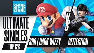 SHO | Dark Wizzy vs. Reflection - Ultimate Singles Top 128 - Shine 2022