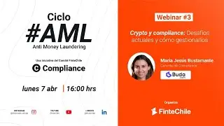 #3 | AML -Crypto y compliance: Desaf&iacute;os actuales y c&oacute;mo gestionarlos
