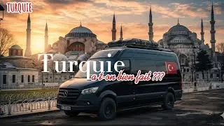 8 🇹🇷 Turquie, a t-on bien fait ???