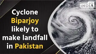 Biporjoy cyclone latest update: Windy decoding | OTT India