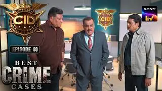 ACP के Informer पर हुआ जानलेवा Attack | CID Season 2 | Ep 80 | Best Crime Cases