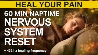 60-Minute Naptime Nervous System Reset for Deep Healing