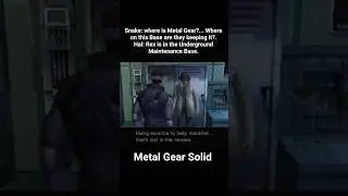 Снейк: Где же Metal Gear? #MGS #MGS1 #solidsnake #MGREX #halemmerich #otacon #metal #gear #rex #MG