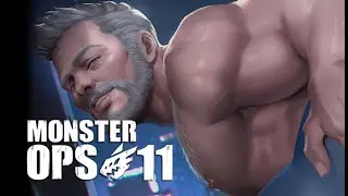 Monster Ops Episode 11