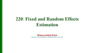 220 Fixed effects Vs  Random Effects Estimation
